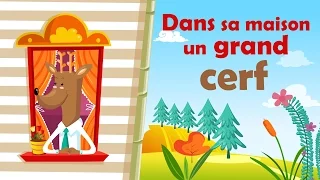 Dans Sa Maison Un Grand Cerf Comptine à Gestes Pour Enfants Et Bébés Avec Paroles 