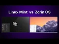 Download Lagu Linux Mint 21 3 vs Zorin OS 17:  Which is better?