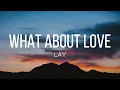 Download Lagu LAY - What About Love (Lyrics)