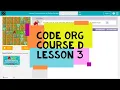 Code org Course D Lesson 3 Introduction to Online Puzzles - Code Org Lesson 3 Answers