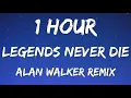 Download Lagu Legends Never Die Remix🎶Ft. Alan Walker Lyrics 1 Hour🎧Legends Never Die Alan Walker🎵1 Hour Nightcore