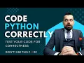 Your Code Is WRONG Here s How to Fix It Test Your Code for Correctness Part 1