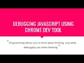 TAMIL HOW TO DEBUG JAVASCRIPT USING CHROME DEV TOOL IN TAMIL