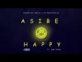 Kabza De Small x DJ Maphorisa - Asibe Happy (ft Ami Faku) Visualiser