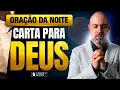 Download Lagu ORAÇÃO DA NOITE CARTA PARA DEUS - ORAÇÃO ESPECÍFICA NO SALMO 91 - FORÇA DO SENHOR @ViniciusIracet​