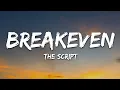 Download Lagu The Script - Breakeven (Lyrics)