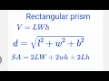 Rectangular Prism - Volume Surface Area and Diagonal Length
