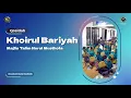 Download Lagu Qosidah Khoirul Bariyah - Nurul Musthofa | #LiveInNurulMusthofa, 13 Mei 2023