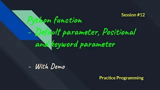 Python In Tamil 12 - function Python Positional and Keyword parameter Python Default argument