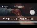 Math Behind Music Application of Fibonacci sequence in Piano Math Deciphered