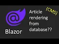 Blazor Article Rendering - Render Articles from Database with Dynamic Components