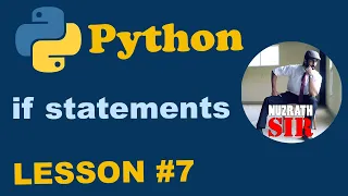 Python Lesson 07 If Conditions in Python - Control Flow Statements