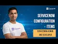 ServiceNow Configuration Items CIs Incidents Personal Developer Instance