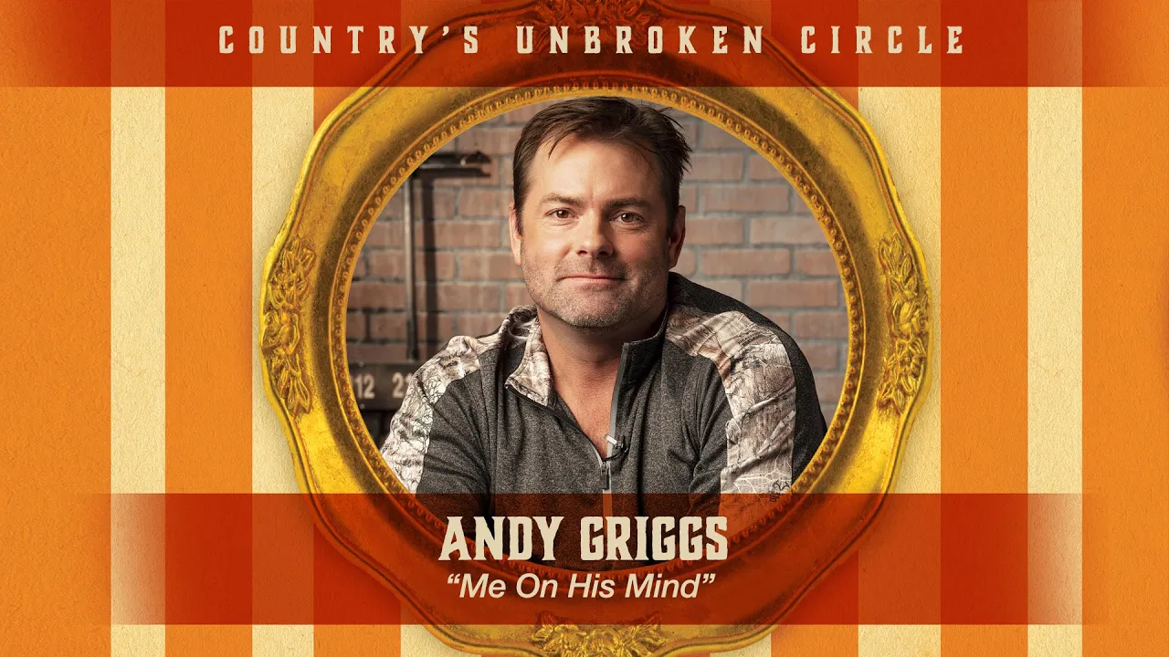 Andy Griggs sings "Me on His Mind" live on Country's Unbroken Circle Andy Griggs sings "Me on His Mind" live on Country's Unbroken Circle