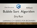 Bubble Sort Algorithm Dry Run of Bubble Sort Algorithm Code in C Programming Data Structure