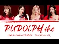 Lagu BLACKPINK - RUDOLPH THE RED NOSED REINDEER (OFFICIAL AUDIO) Lyrics [Color Coded_Han_Rom_Eng]