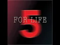 Download Lagu 5 FOR LIFE