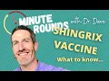 SHINGRIX VACCINE - WHAT YOU NEED TO KNOW DIFFERENCE BETWEEN SHINGLES VACCINES EXPLAINED
