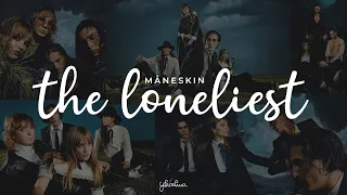 Download Lagu måneskin the loneliest