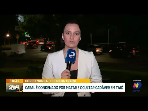 Casal sentenciado a 15 anos por homicídio e ocultação de cadáver em Taió