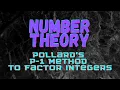 Pollard s p-1 Method for Factoring Integers