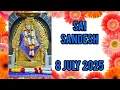 Download Lagu SAI SANDESH || 8 JULY 2025