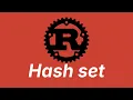 Hash set Learn Rust part 30