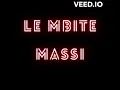 Lagu Le Mbite - Massi