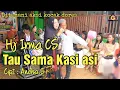 Download Lagu 🔰Hj.Irma Cs - Tau Sama Kasi asi (🔴Live Jl.Banteng ditemani Aksi Kocak Dores)🔰