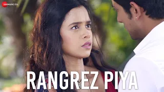 rangrez piya apna time bhi ayega fahmaan khan u0026 megha ray esha gaur u0026 puneet dixit
