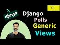 18 Generic Views Django Polls Companion s