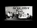 The Rat - The Walkmen