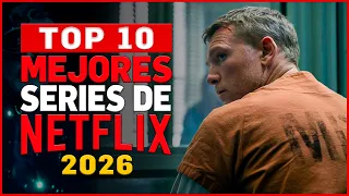 TOP 10 Mejores SERIES de NETFLIX 2026