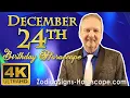 December 24 Zodiac Horoscope and Birt ay Personality December 24th Birt ay Personality Analysis
