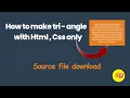 How to create a triangle with css Making a triangle with css border
