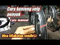Lagu Cara benerin velg jari jari yang penyok / cara manual