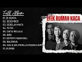 Download Lagu EFEK RUMAH KACA FULL ALBUM || KUMPULAN LAGU TERBAIK ANAK SKENA