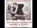 Saving your marriage before it starts session 1