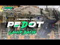 Download Lagu DJ BANTENGAN ‼️ PEDOT LAHIR BATIN FULL GAYENG FULL ASIK FORM @DJSAMIDPRJCTREALL