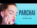 Download Lagu Mitraz - Parchai (Remix) Ashis Mishra X Spinraw  | Audio Video