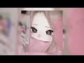 Download Lagu Ecstacy - Your so Pretty you're so popular (slowed+ reverb☆)