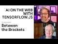 AI on the Web with js Google Developers North America