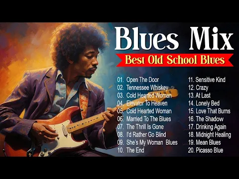 Download MP3 50 TIMELESS BLUES HITS - BEST OLD SCHOOL BLUES MUSIC ALL TIME [Lyrics Album]