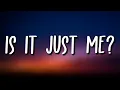Download Lagu Sasha Sloan - Is It Just Me? (Lyrics)