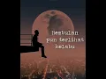 Download Lagu Sedikit keluh malam ini