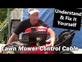 What does the Safety Control Cable on my Lawn Mower really do Brake Cable