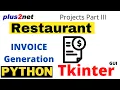 Tkinter Storing product sell with details in table and generate Invoice Restaurant Management system
