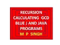 Recursion GCD by Euclid s method Lesson 48