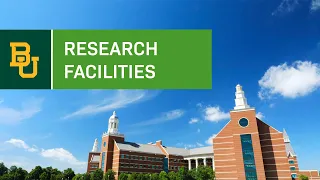 Baylor Research Facilities