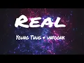 Unfoonk & Young Thug - Real lyrics